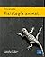 Principios de fisiología animal by Christopher D. Moyes