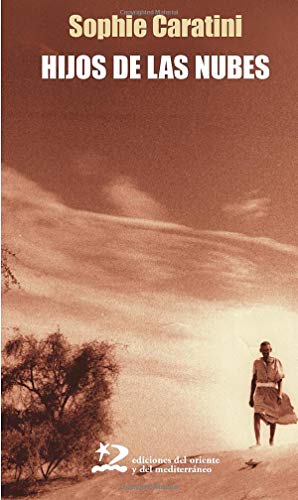 Hijos de las nubes (Sociedades) (Spanish Edition)