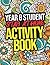 Year 8 Student Stay-At-Home Activity Book by Rose James