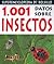 1.001 datos sobre insectos by Laurence Mound