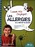 LAISSE MOI T'EXPLIQUER LES ALLERGIES ALIMENTAIRES by BOURQUE SOLENE