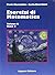 ESERCIZI DI MATEMATICA VOL. 2/