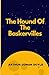 The Hound of the Baskervilles