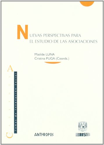 Nuevas perspectivas para el estudio de las asociaciones (Paperback)