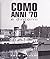 Como anni '70 e dintorni