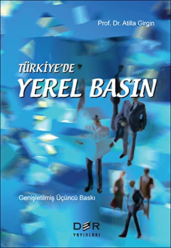 Turkiye'de Yerel Basin (Paperback)