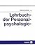 Lehrbuch der Personalpsycho...