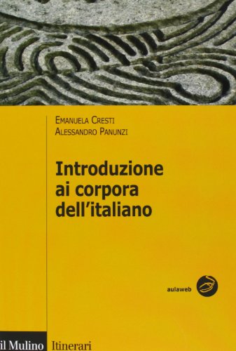 Introduzione ai corpora dell'italiano (Paperback)