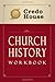 Church History Workbook: Bi...