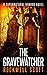 The Gravewatcher: A Superna...