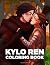 Kylo Ren Coloring Book: Col...