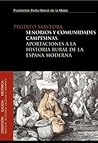 Señoríos y comunidades campesinas: Aportaciones a la historia de la España moderna