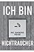 ICH BIN NICHTRAUCHER