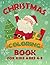 Christmas Coloring Book for...