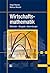 Wirtschaftsmathematik by Wessler