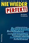 Nie wieder perfek...