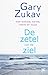 De zetel van de ziel by Gary Zukav