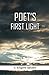 POET’S FIRST LIGHT