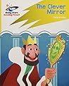 Reading Planet: Rocket Phonics – Target Practice – The Clever Mirror – Yellow Reading Planet: Rocket Phonics – Target Practice – The Clever Mirror – Yellow