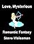 Love, Mysterious
