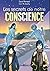 Les secrets de notre conscience