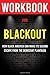 Workbook for Blackout: How ...