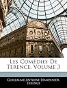 Les Comédies De Terence, Volume 3 (French Edition)