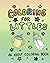 Coloring for Littles: An Ad...