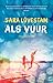 Als vuur (Dutch Edition)