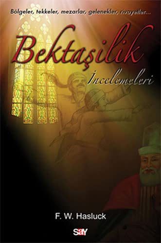 Bektasilik Incelemeleri (Paperback)