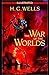 The War of the Worlds Illustrated