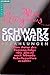 Schwarz und Weiß. Erzählung...