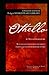 Othello: Othello (Cambridge School Shakespeare), Othello: Arkangel Shakespeare, Othello (Folger Shakespeare Library), The Oxford Shakespeare: Othello: The Moor of Venice.