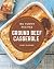 150 Yummy Ground Beef Casserole Recipes by Ruby Caples