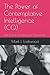 The Power of Contemplative Intelligence (CQ) by Mark L. Lockwood