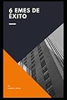 Los 6 Emes del éxito (Spanish Edition)