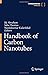 Handbook of Carbon Nanotubes