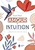 Amour et Intuition - Appren...