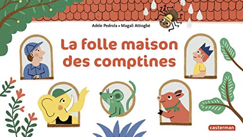 La folle maison des comptines (French Edition)