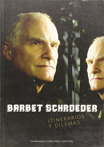 Barbet schroeder itinerarios y dilemas (Paperback)