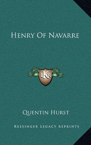 Henry Of Navarre (Hardcover)