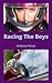 Racing the Boys