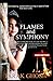 Flames and Symphony: Journe...