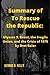 Summary of To Rescue the Re...