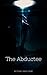 The Abductee