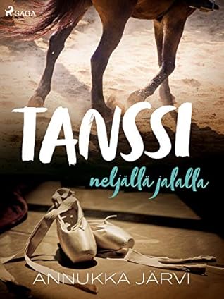 Tanssi neljällä jalalla (Finnish Edition)