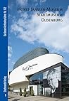 Horst-janssen-museum & Stadtmuseum Oldenburg (Die Neuen Architekturfuhrer) (German Edition)