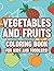 Vegetables And Fruits Coloring Book For Kids And Toddlers! by Mary Tasker
