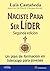 Naciste para ser lider / Yo...