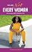 You Are Not Every Woman: Be...